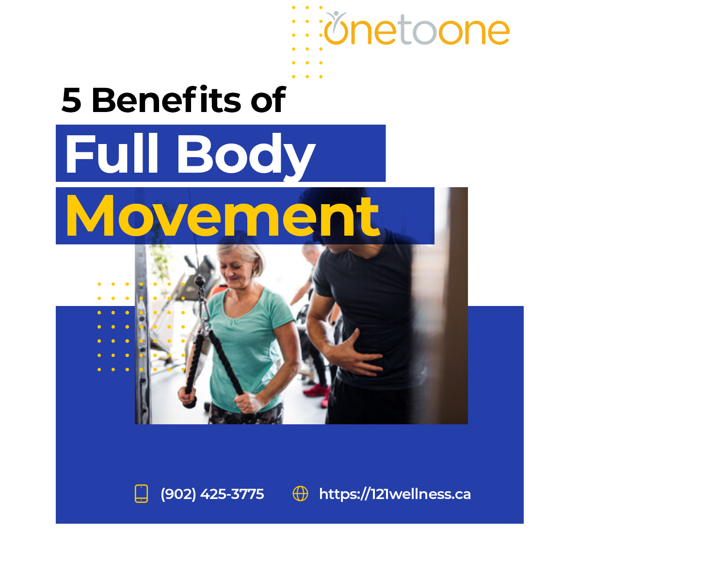 5-benefits-of-full-body-movement-one-to-one-wellness-blog